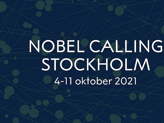 Nobel Calling Stockholm.