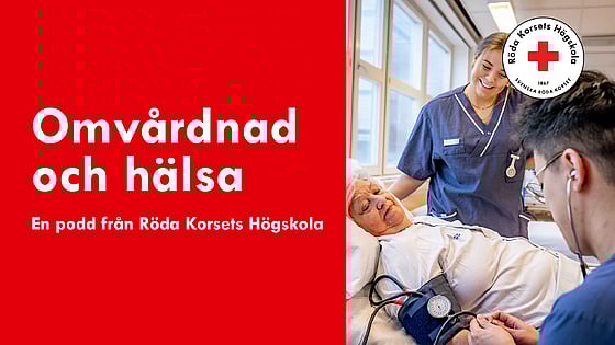 Podcast "Omvårdnad och hälsa"